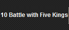 10 Battle with Five Kings