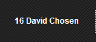 16 David Chosen 