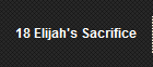 18 Elijah's Sacrifice