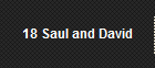 18 Saul and David