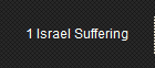 1 Israel Suffering