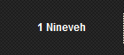 1 Nineveh