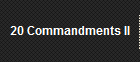 20 Commandments II