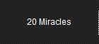 20 Miracles