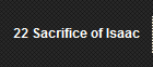 22 Sacrifice of Isaac