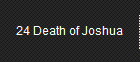 24 Death of Joshua