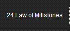 24 Law of Millstones