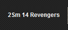 2Sm 14 Revengers