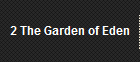 2 The Garden of Eden