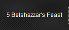 5 Belshazzar's Feast