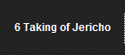 6 Taking of Jericho