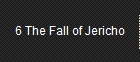 6 The Fall of Jericho