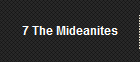 7 The Mideanites