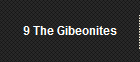 9 The Gibeonites