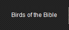 Birds of the Bible