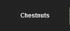 Chestnuts