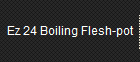 Ez 24 Boiling Flesh-pot