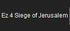 Ez 4 Siege of Jerusalem