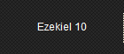 Ezekiel 10