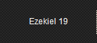 Ezekiel 19
