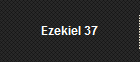 Ezekiel 37