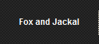 Fox and Jackal