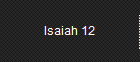 Isaiah 12