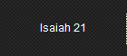 Isaiah 21