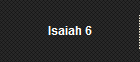 Isaiah 6