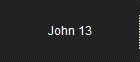 John 13