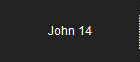 John 14