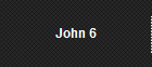 John 6