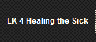 LK 4 Healing the Sick