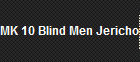 MK 10 Blind Men Jericho