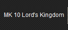 MK 10 Lord's Kingdom