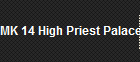 MK 14 High Priest Palace