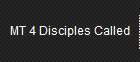 MT 4 Disciples Called