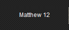 Matthew 12