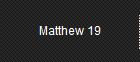 Matthew 19