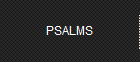 PSALMS