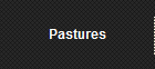 Pastures