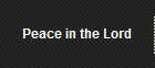 Peace in the Lord