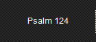 Psalm 124