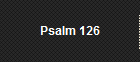 Psalm 126