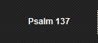 Psalm 137