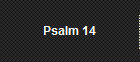 Psalm 14