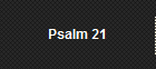Psalm 21