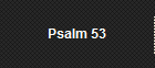 Psalm 53