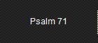 Psalm 71