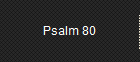 Psalm 80